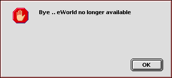 eWorld good-bye