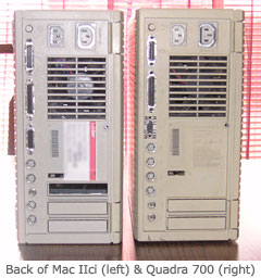 back of Mac IIci and Quadra 700