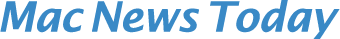 Mac News Today