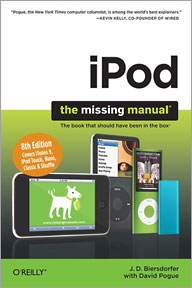 iPod: The Missing Manual, 8th Edition