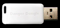 Danger Dongle