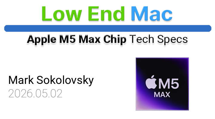 Apple Silicon – M5 Max chip specs